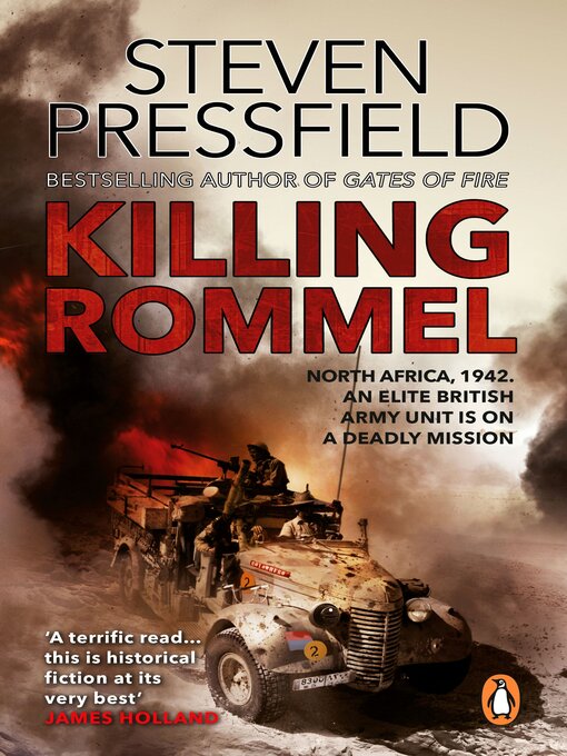 Title details for Killing Rommel by Steven Pressfield - Available